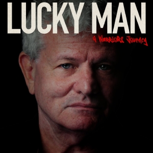 LUCKY MAN – A WARRIOR’S JOURNEY Opens Tonight at Gene Frankel Theatre Photo